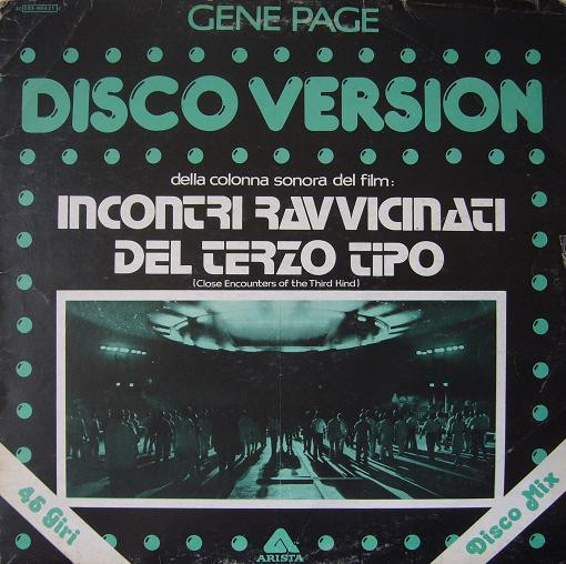 Gene Page - Incontri Ravvicinati Del Terzo Tipo (Disco Version) | Arista (3C 052-60421 Z)