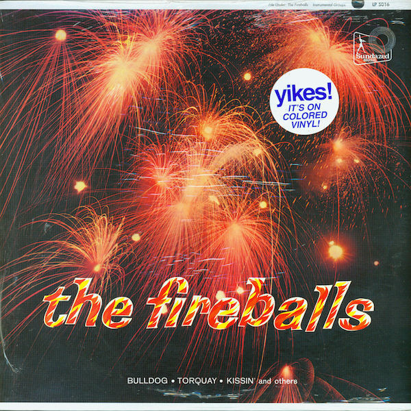 The Fireballs - The Fireballs | Sundazed Music (LP 5016)
