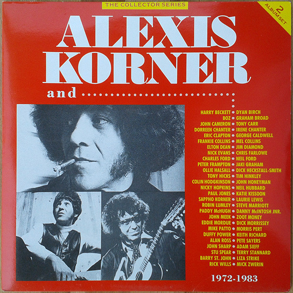 Alexis Korner - Alexis Korner And... 1972 - 1983 | Castle Communications (CCSLP 192)
