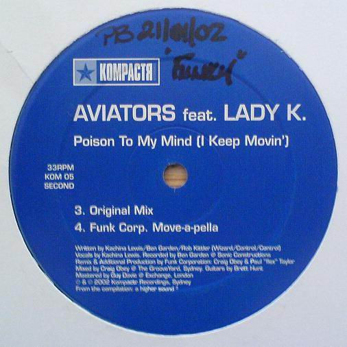 Aviators Feat. Lady K. - Poison To My Mind (I Keep Movin') | Kompactr Recordings (KOM 05) - 3