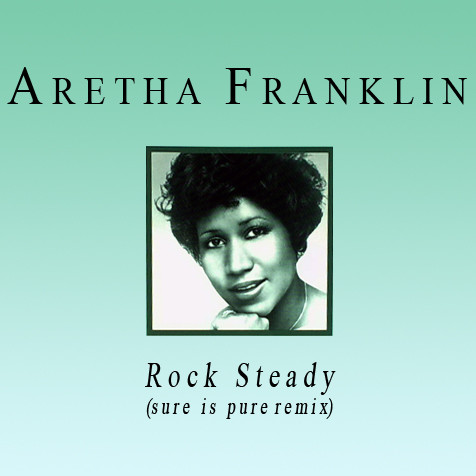 Aretha Franklin - Rock Steady | Atlantic (A 4522 (T))