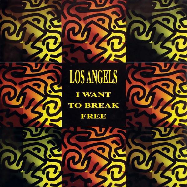 Los Angels - I Want To Break Free | Boy Records (BOY - 353) - main