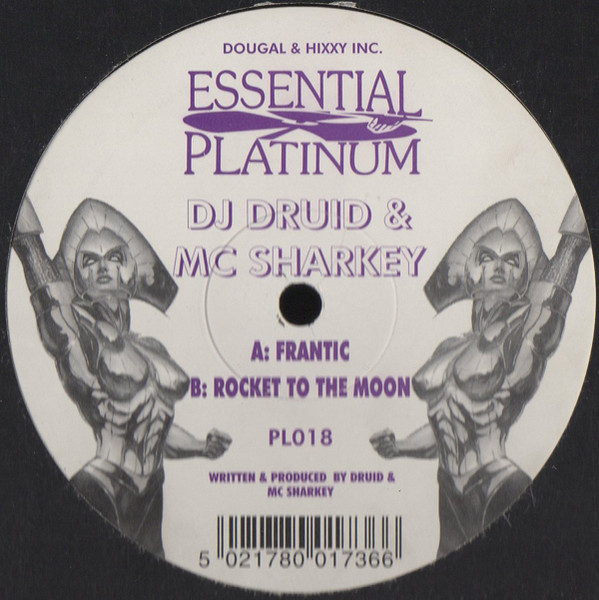 DJ Druid & Sharkey - Frantic / Rocket To The Moon | Essential Platinum (PL018) - main