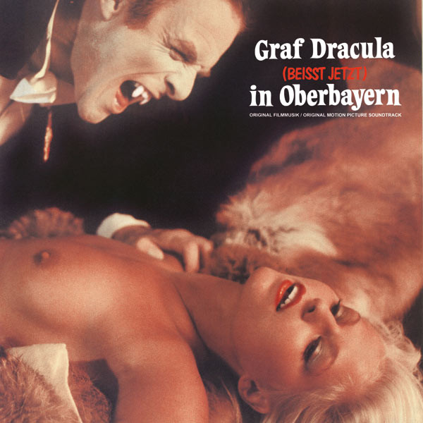 Gerhard Heinz - Graf Dracula Beisst Jetzt In Oberbayern / Dracula Blows His Cool | Vagienna (VAG-08)