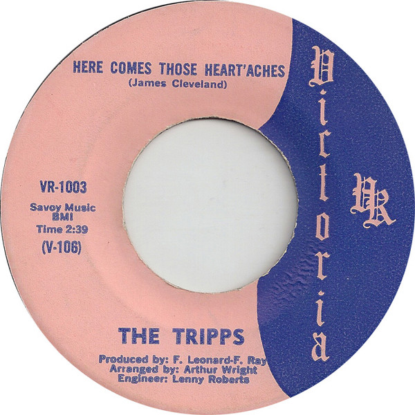 The Tripps - Give It Back / Here Comes Those Heart'Aches | Victoria (VR-1003) - 2