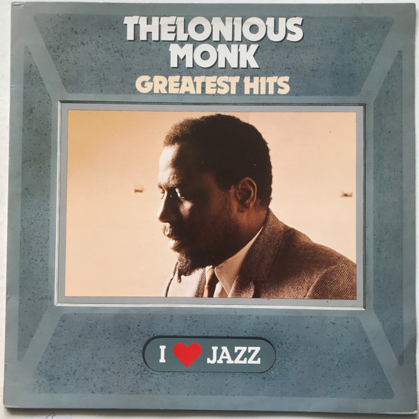 Thelonious Monk - Greatest Hits | CBS (CBS 21069)
