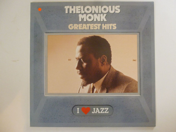 Thelonious Monk - Greatest Hits | CBS (CBS 21069) - 3