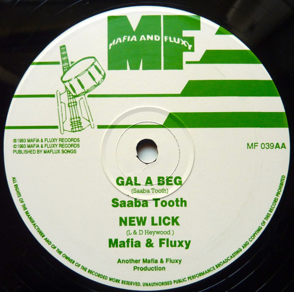 Red Dragon / Saba Tooth / Mafia & Fluxy - What A Gal Look Good / Gal A Beg / New Lick | Mafia And Fluxy (MF 039) - 2 Red Dragon / Saba Tooth / Mafia & Fluxy - What A Gal Look Good / Gal A Beg / New Lick | Mafia And Fluxy (MF 039) - 2