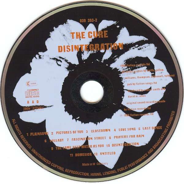 The Cure - Disintegration | Fiction Records (839 353-2) - 3 The Cure - Disintegration | Fiction Records (839 353-2) - 3