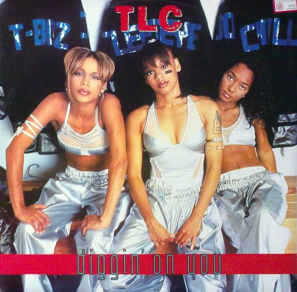 TLC - Diggin' On You | LaFace Records (74321 31924 1)