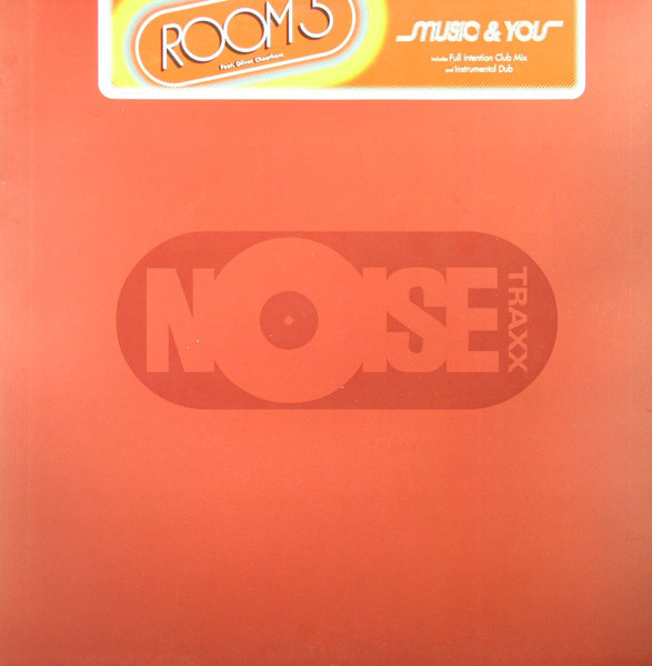 Room 5 Feat. Oliver Cheatham - Music & You | Noise Traxx (PIASB 117T)