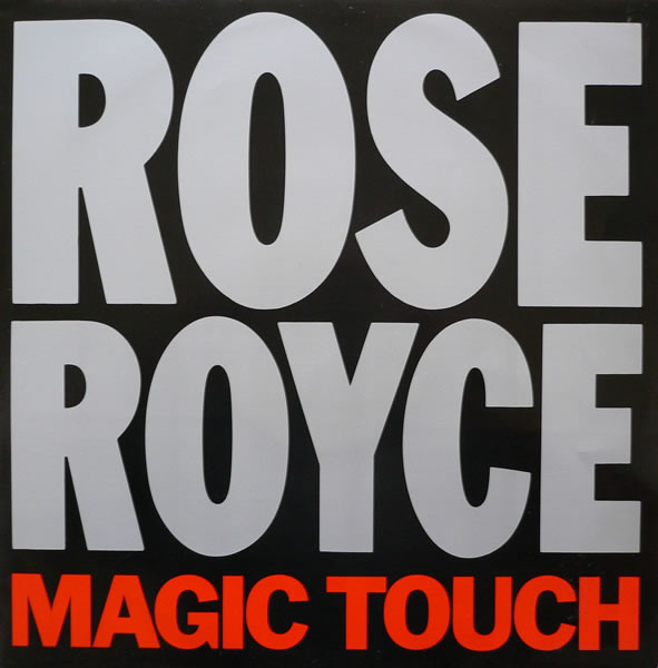 Rose Royce - Magic Touch | Streetwave (MKHAN 21)