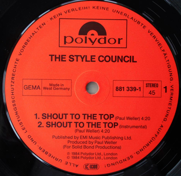 The Style Council - Shout To The Top | Polydor (881 339-1) - 3 The Style Council - Shout To The Top | Polydor (881 339-1) - 3