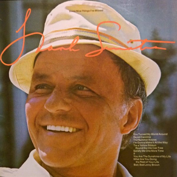 Frank Sinatra - Some Nice Things I've Missed | Reprise Records (F-2195) Frank Sinatra - Some Nice Things I've Missed | Reprise Records (F-2195)