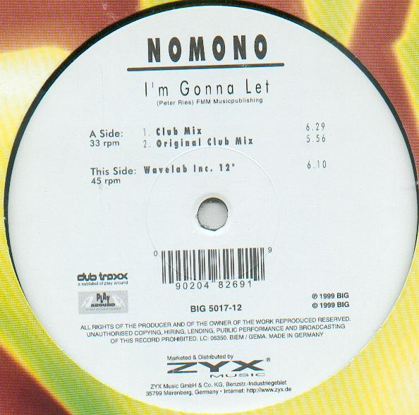 Nomono - I'm Gonna Let | B.I.G. (BIG 5017-12)