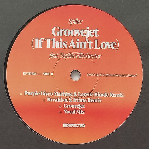 Spiller Feat. Sophie Ellis-Bextor - Groovejet (If This Ain't Love) | Defected (DFTD626) - 4