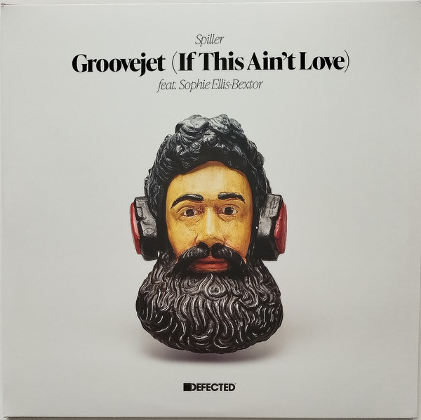 Spiller Feat. Sophie Ellis-Bextor - Groovejet (If This Ain't Love) | Defected (DFTD626)