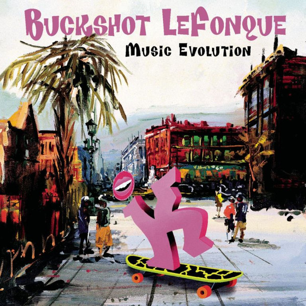 Buckshot LeFonque - Music Evolution | Columbia (COL 484195 2)