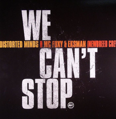 Distorted Minds Feat. MC Foxy & MC Eksman - We Can't Stop | D-Style Recordings (DSR007)