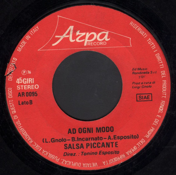 Salsa Piccante - Silenzio Cantatore / Ad Ogni Modo | Arpa Record (AR 0095) - 2