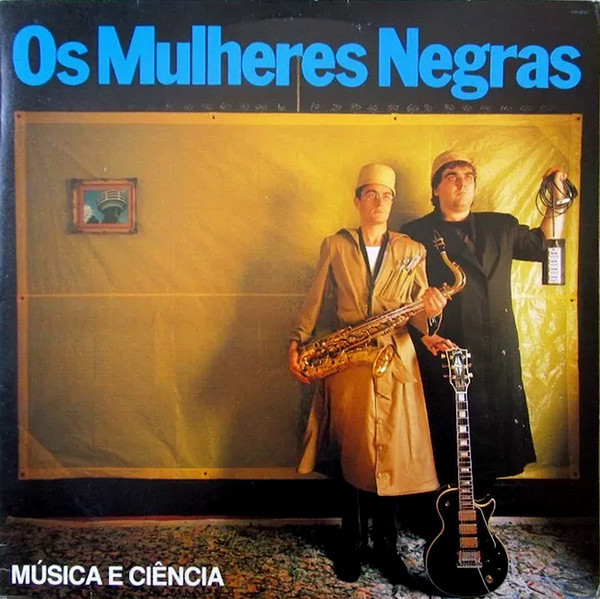 Os Mulheres Negras - Música E Ciência | WEA (670.4237) - main Os Mulheres Negras - Música E Ciência | WEA (670.4237) - main