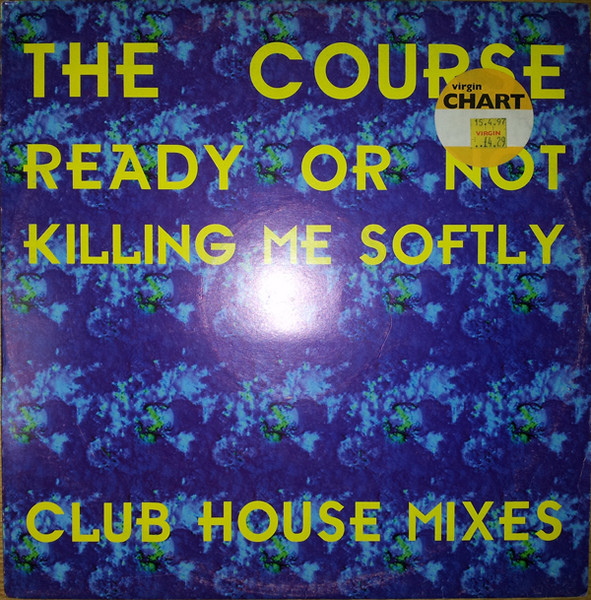 The Course - Ready Or Not / Killing Me Softly (Club House Remixes) | Brothers (12 BRUV2) - main The Course - Ready Or Not / Killing Me Softly (Club House Remixes) | Brothers (12 BRUV2) - main