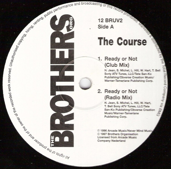 The Course - Ready Or Not / Killing Me Softly (Club House Remixes) | Brothers (12 BRUV2) - 2 The Course - Ready Or Not / Killing Me Softly (Club House Remixes) | Brothers (12 BRUV2) - 2