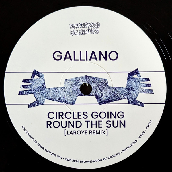 Galliano - Pleasure, Joy & Happiness / Circles Going Round The Sun | Brownswood Recordings (BWOOD0389) - 2 Galliano - Pleasure, Joy & Happiness / Circles Going Round The Sun | Brownswood Recordings (BWOOD0389) - 2
