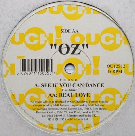 Oz - See If You Can Dance / Real Love | Ouch! Records (OU12S12) - main