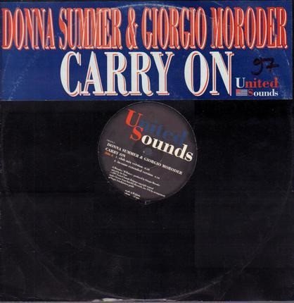 Donna Summer & Giorgio Moroder - Carry On | United Sounds Belgium (740 274-1)