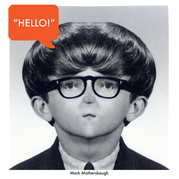Mark Mothersbaugh - Hello! | Mutmuz Records (MUTMUZ-111)