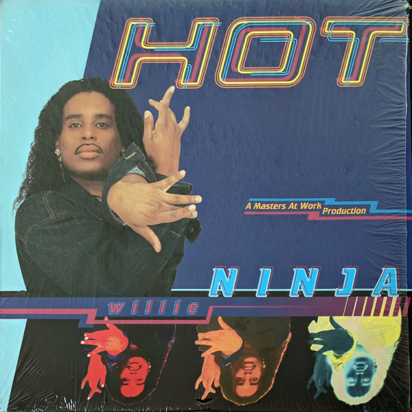 Willie Ninja - Hot | Nervous Records (NE 20099) Willie Ninja - Hot | Nervous Records (NE 20099)
