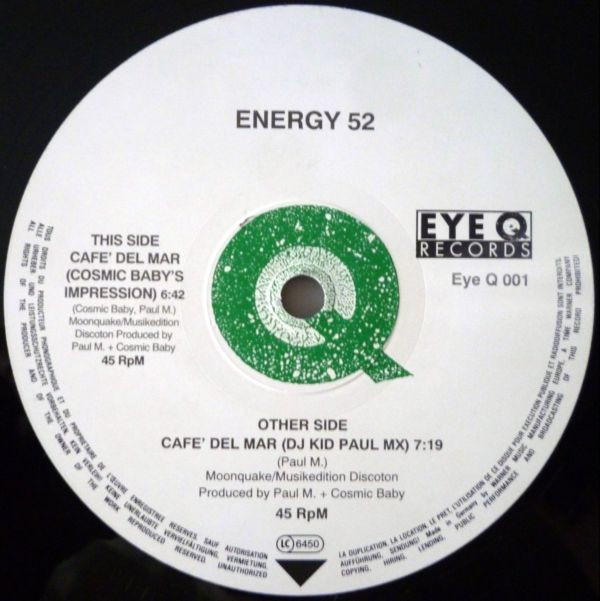 Energy 52 - Cafe' Del Mar | Eye Q Records (Eye Q 001)
