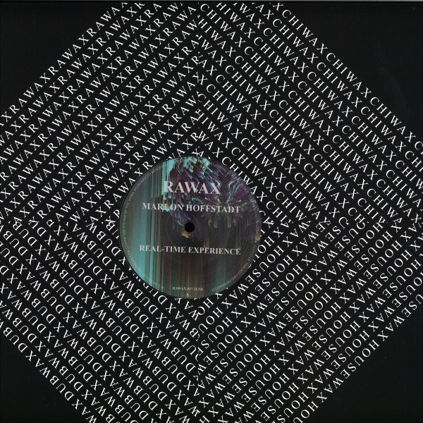 Marlon Hoffstadt - Real-Time Experience | Rawax (RAWAX 017.1LTD)