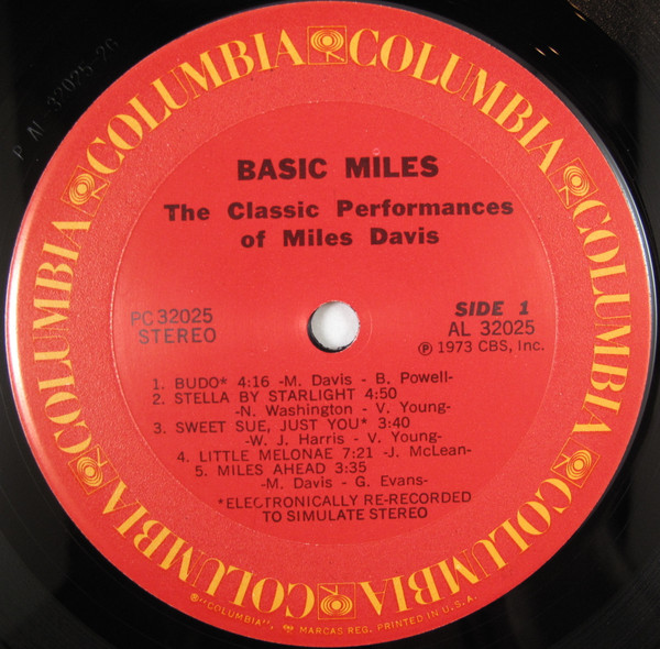 Miles Davis - Basic Miles - The Classic Performances Of Miles Davis | Columbia (PC 32025) - 3 Miles Davis - Basic Miles - The Classic Performances Of Miles Davis | Columbia (PC 32025) - 3