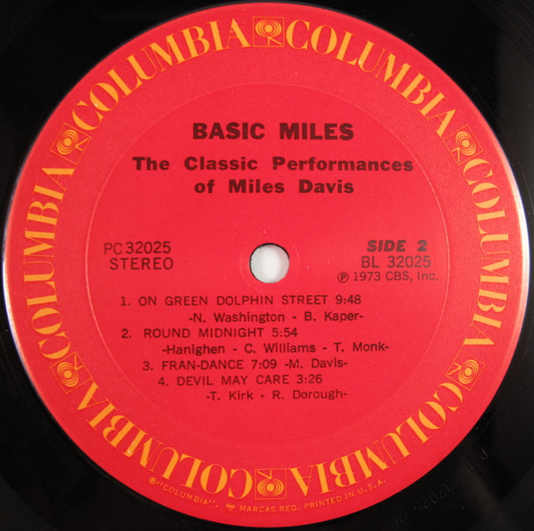Miles Davis - Basic Miles - The Classic Performances Of Miles Davis | Columbia (PC 32025) - 4 Miles Davis - Basic Miles - The Classic Performances Of Miles Davis | Columbia (PC 32025) - 4