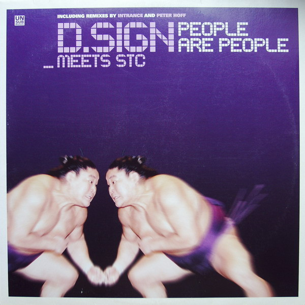 D-Sign Meets STC - People Are People | Unsubmissive Records (USM-064-6)