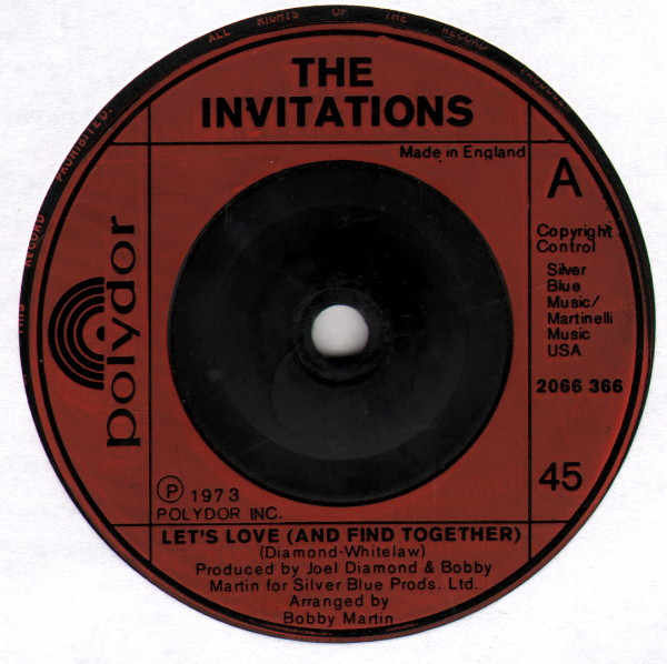 The Invitations - Let's Love (And Find Together) / Love Has To Grow | Polydor (2066 366) - 2