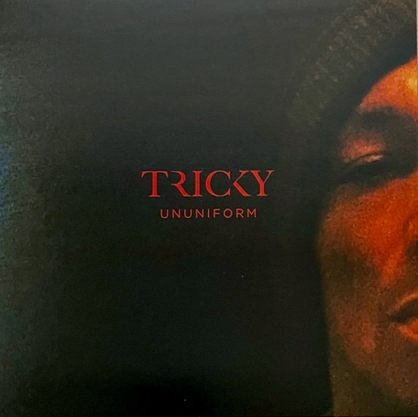 Tricky - Ununiform | False Idols (K7S350LPC) Tricky - Ununiform | False Idols (K7S350LPC)