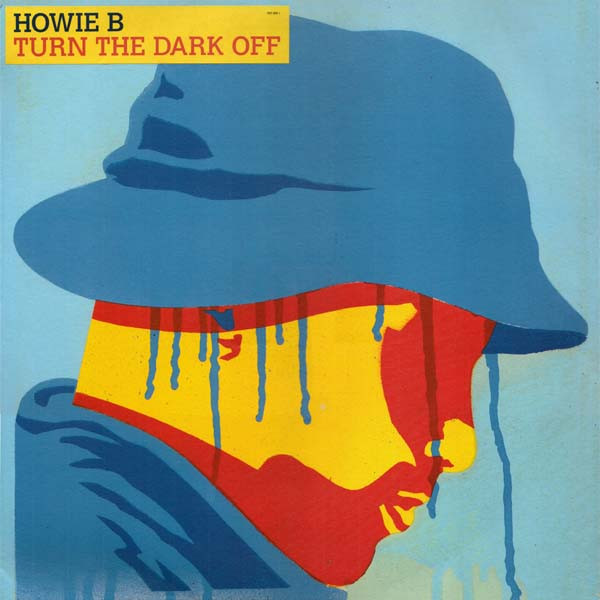 Howie B. - Turn The Dark Off | Polydor (537 934-1) - main