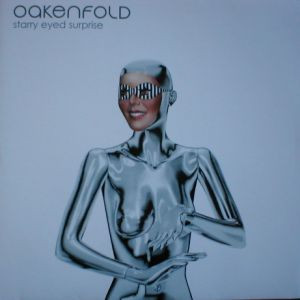 Paul Oakenfold - Starry Eyed Surprise | Perfecto (PERF27)