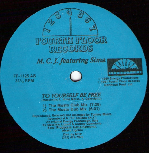 M.C.J. Featuring Sima - To Yourself Be Free | Fourth Floor Records (FF-1125) - main
