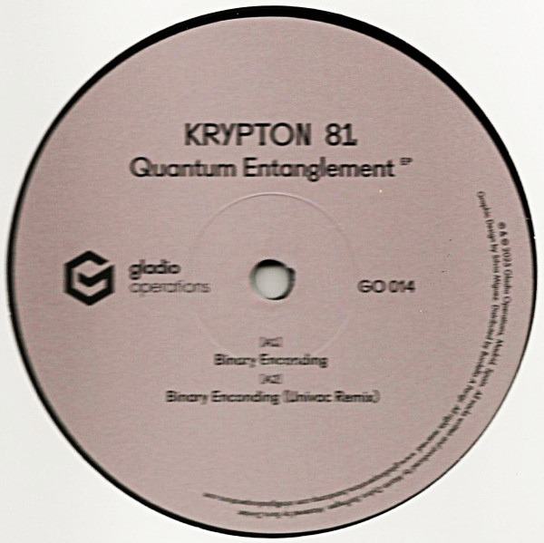 Krypton 81 - Quantum Entanglement EP | Gladio Operations (GO 014) - main