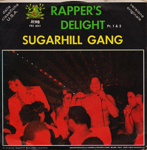 Sugarhill Gang - Rapper's Delight | Frog Records (FRS 3011) - 2