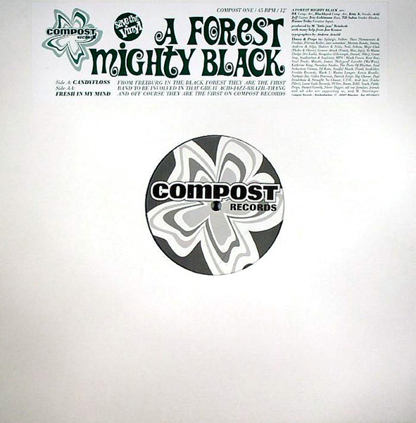 A Forest Mighty Black - Candyfloss / Fresh In My Mind | Compost Records (COMPOST ONE)