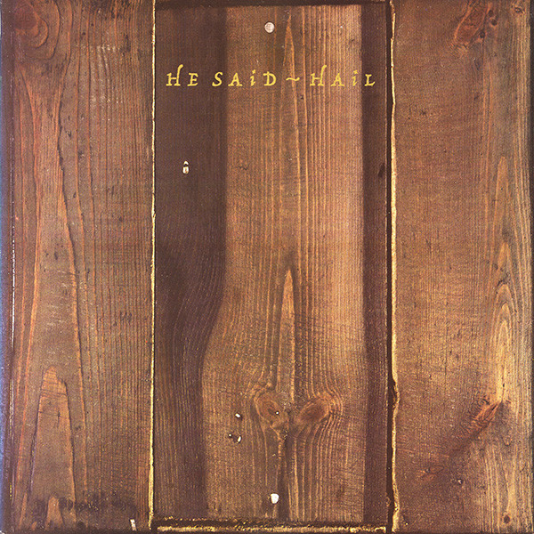 He Said - Hail | Mute (STUMM 29) - main