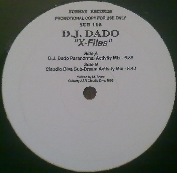 DJ Dado - X-Files | Subway Records (SUB 116)