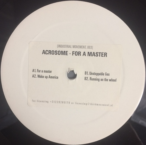 Acrosome - For A Master | Industrial Movement (IM003) - 2