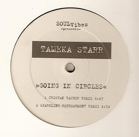 Tameka Starr - Going In Circles | Not On Label (TP 002) - main Tameka Starr - Going In Circles | Not On Label (TP 002) - main