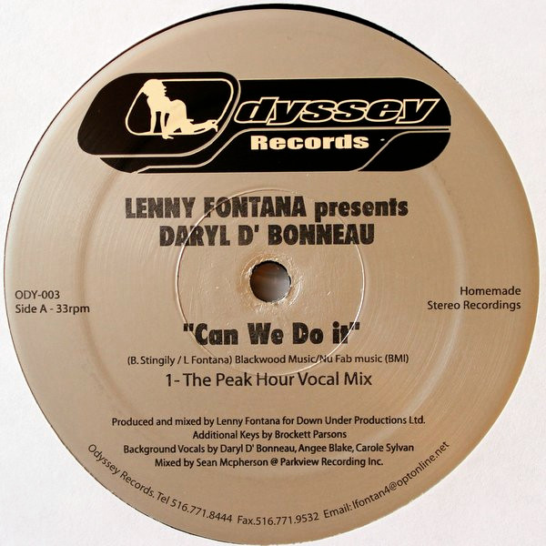Lenny Fontana Presents Darryl D'Bonneau - Can We Do It | Odyssey Records (ODY 003)